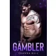 Shanna Bell - The Gambler (e-könyv)
