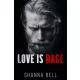 Shanna Bell - Love is Rage (e-könyv)