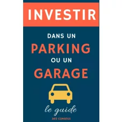 Investir dans un Parking ou un Garage (e-könyv)