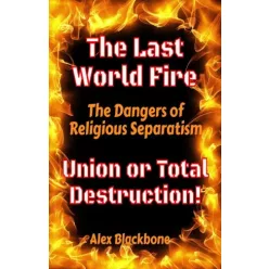 Alex Blackbone - The Last World Fire (e-könyv)