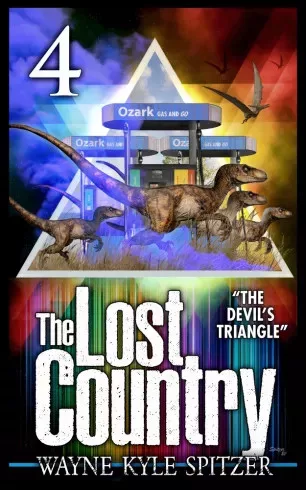 Spitzer Wayne Kyle - The Lost Country, Episode Four (e-könyv)