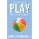 Bradley Charbonneau - Play (e-könyv)