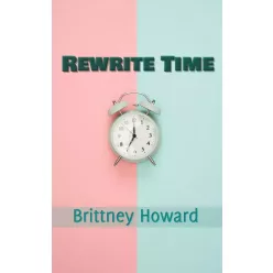 Brittney Howard - Rewrite Time (e-könyv)