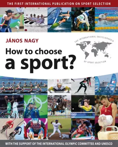 Nagy János - How to Choose a Sport? (e-könyv)