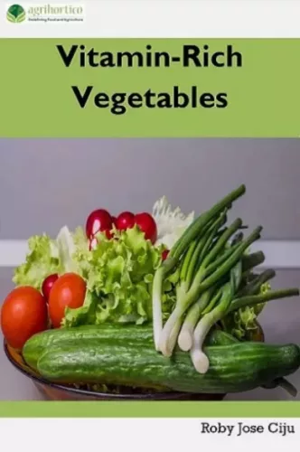 Roby Jose Ciiju - Vitamin-Rich Vegetables (e-könyv)