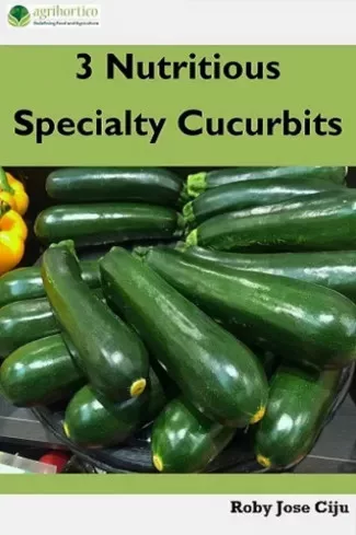 Roby Jose Ciiju - 3 Nutritious Specialty Cucurbits (e-könyv)
