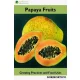 Papaya Fruits (e-könyv)