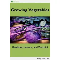 Roby Jose Ciiju - Growing Vegetables (e-könyv)