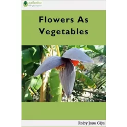 Roby Jose Ciiju - Flowers as Vegetables (e-könyv)