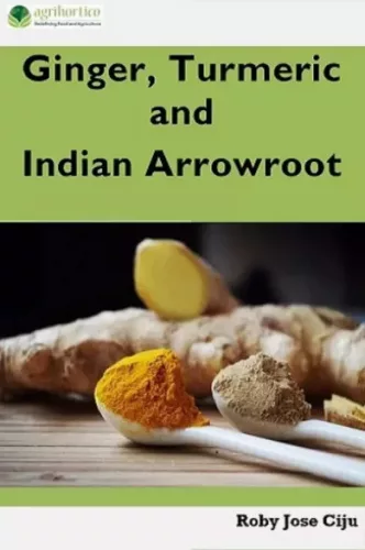 Roby Jose Ciiju - Ginger, Turmeric and Indian Arrowroot (e-könyv)