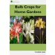 Roby Jose Ciiju - Bulb Crops for Home Gardens (e-könyv)