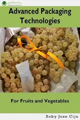 Roby Jose Ciiju - Advanced Packaging Technologies For Fruits and Vegetables (e-könyv)