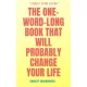 Bradley Charbonneau - The One-Word-Long Book that Will Probably Change Your Life (e-könyv)