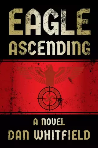 Dan Whitfield - Eagle Ascending (e-könyv)