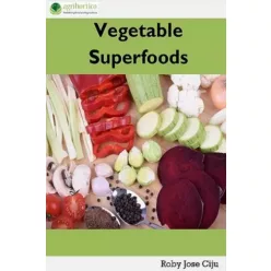 Roby Jose Ciju - Vegetable Superfoods (e-könyv)
