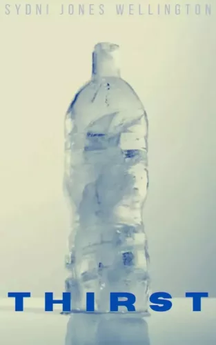 Sydni Jones Wellington - Thirst (e-könyv)