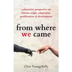 Chris Young Kelly - From Where We Came (e-könyv)