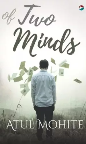 Atul Arjun Mohite - Of Two Minds (e-könyv)
