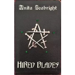 Anita Seabright - Hired Blades (e-könyv)