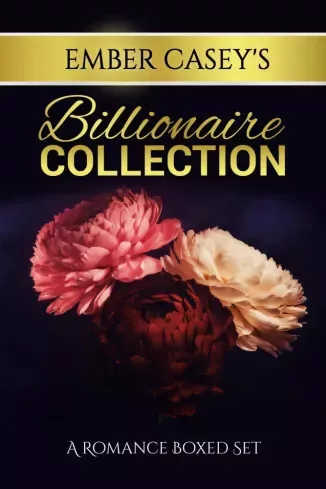 Ember Casey - Ember Casey’s Billionaire Collection (e-könyv)