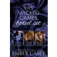 Ember Casey - His Wicked Games Boxed Set (e-könyv)
