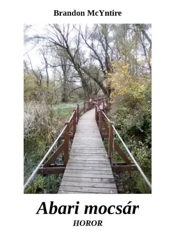 Brandon McYntire - Abari mocsár (e-könyv)