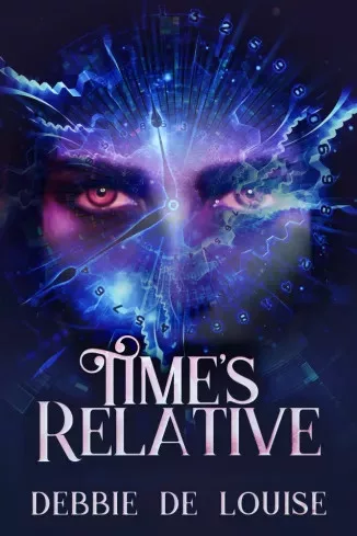 Debbie De Louise - Time's Relative (e-könyv)
