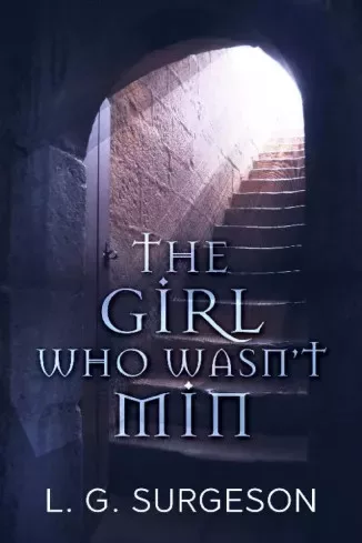 L. G. Surgeson - The Girl Who Wasn't Min (e-könyv)