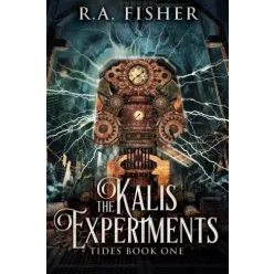 R.A.  Fisher - The Kalis Experiments (e-könyv)