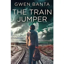 Gwen  Banta - The Train Jumper (e-könyv)
