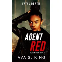 Ava S. King - Agent Red:Fatal Death (e-könyv)