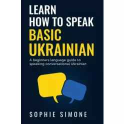 Sophie Simone - How to speak basic Ukrainian (e-könyv)
