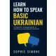 Sophie Simone - How to speak basic Ukrainian (e-könyv)