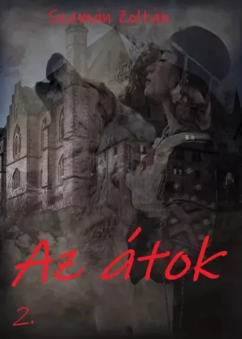 Szemán Zoltán - Az átok 2. (e-könyv)