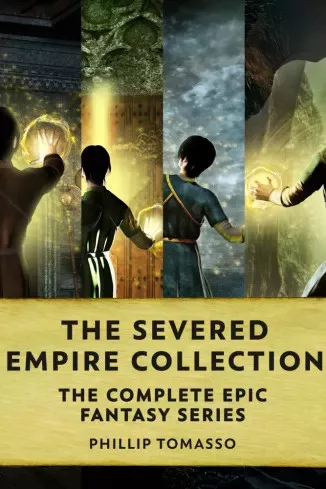 Phillip  Tomasso - The Severed Empire Collection (e-könyv)