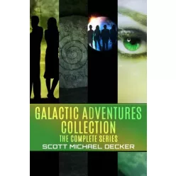   Scott Michael  Decker - Galactic Adventures Collection (e-könyv)