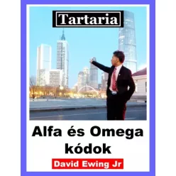   David Ewing Jr. - Tartaria - Alfa és Omega kódok (e-könyv)