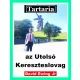 David Ewing Jr. - Tartaria - az Utolsó Kereszteslovag (e-könyv)