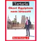David Ewing Jr. - Tartaria - Ókori Egyiptom nem létezett (e-könyv)