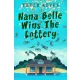 Teter Keyes - Nana Belle Wins The Lottery (e-könyv)