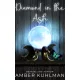 Amber Kuhlman - Diamond in the Ash (e-könyv)