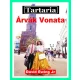 David Ewing Jr. - Tartaria - Árvák Vonata (e-könyv)