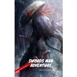 Reid  Thornton - Swordsman Adventure (e-könyv)
