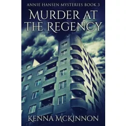 Kenna McKinnon - Murder at the Regency (e-könyv)