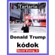 David Ewing Jr. - Tartaria - Donald Trump kódok (e-könyv)