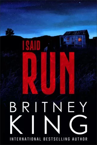 Britney King - I Said Run (e-könyv)