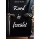 Szemán Zoltán - Kard és feszület (e-könyv)