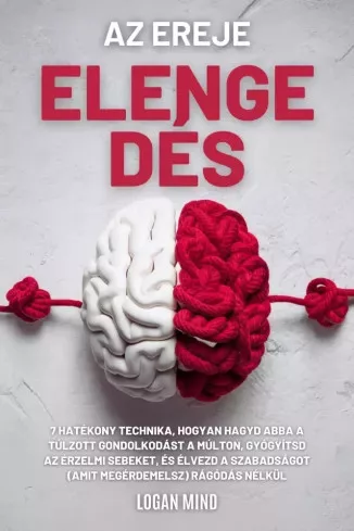 Logan Mind - Az elengedés ereje (e-könyv)