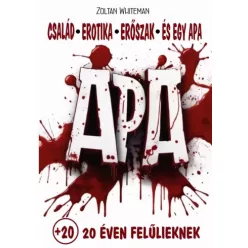 Zoltan Whiteman - Apa (e-könyv)