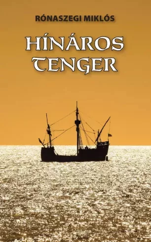 Rónaszegi Miklós - Hínáros tenger (e-könyv)